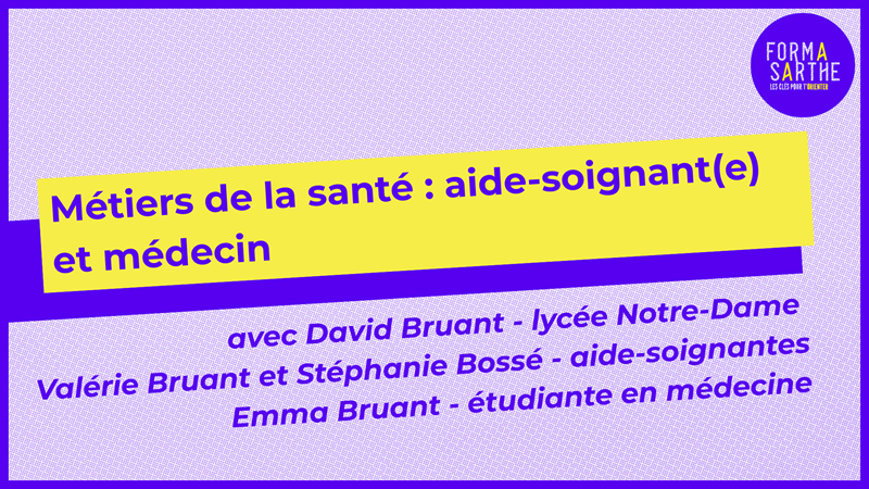 Métiers de la Santé – Aide-Soignante et Médecin en Sarthe